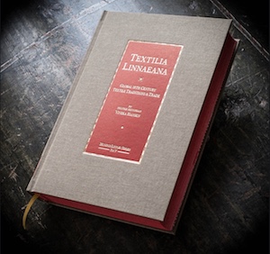 Textilia Linnaeana – Global 18th century Textile Traditions & Trade, 2017.