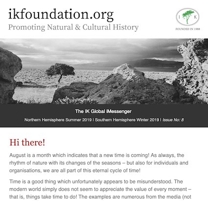 The IK world, there time is a good thing! | The IK Foundation iMESSENGER | Issue No: 8. 2019