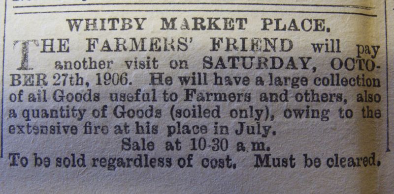 During the 1855-1914 period the Whitby Gazette hardly ever advertised anything at all for sale in the Market Place, perhaps because there was no need to encourage local people to go there on Saturdays. A rare exception was this short notice on Friday 19 October 1906 advertising ‘Whitby Market Place’. Even if this gives no information about what was for sale, it is extremely likely that various types of everyday textiles and clothes would have been available. (Collection: Whitby Museum, Library & Archive). Photo: Viveka Hansen, The IK Foundation, London. 